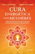 Cura Energética Para Mulheres