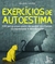 Exercícios de Autoestima