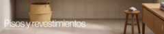 Banner de la categoría Pisos y Revestimientos