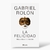 LA FELICIDAD – GABRIEL ROLÓN - comprar online