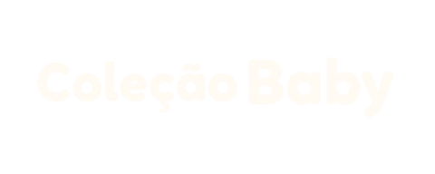 Coleção Baby