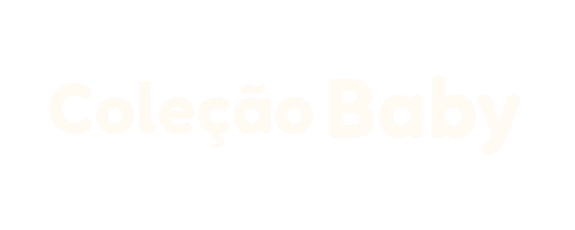 Coleção Baby