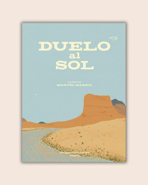 Duelo al Sol - Manuel Marsol
