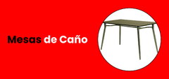 Banner de la categoría Mesas de Caño