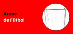 Banner de la categoría Arcos de Fútbol