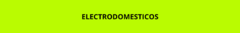 Banner de la categoría Electrodomésticos