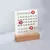 Handmade acrylic calendar with wooden base