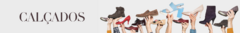 Banner da categoria CALÇADOS