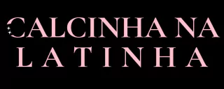 Calcinha na Latinha