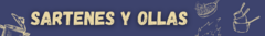 Banner de la categoría Sartenes y Ollas