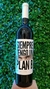 Siempre Tengo un Plan B Malbec