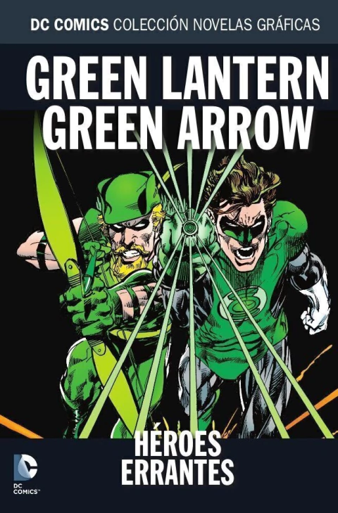 Green Lantern/Green Arrow: Héroes errantes. Colección Novelas Gráficas #56