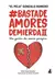 Basta de amores de mierda 2 - Gonzalo Romero