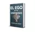 El ego es el enemigo - Ryan Holiday