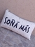 Almohadon rectangular SOÑA MÁS - comprar online