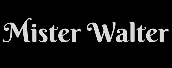 Mister Walter