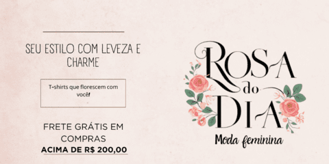 Imagem do banner rotativo Loja Rosa do Dia 