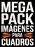 Mega Pack: Imágenes para cuadros