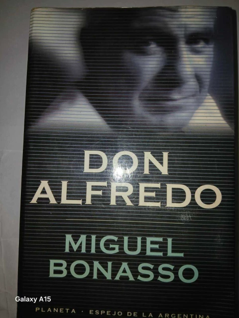 Don Alfredo - Miguel Bonasso
