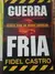 Guerra Fría - Fidel Castro