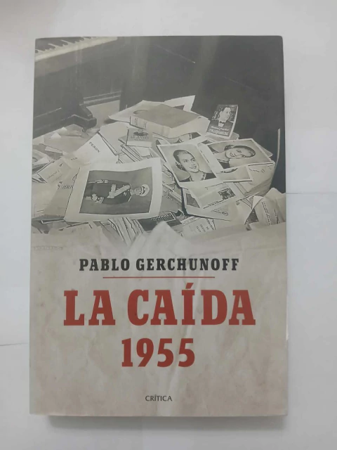 La caida 1955 - Pablo Gerchunoff