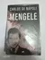 Mengele - Carlos De Napoli
