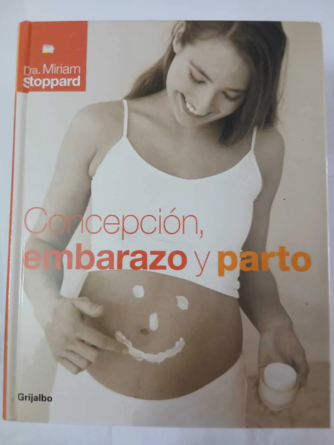 Concepcion, embarazo y parto - Dra. Miriam Stoppard