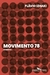 Movimento 78, Flavio Izhaki