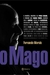O Mago - a Incrivel Historia de Paulo Coelho, Fernando Morais