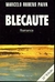 Blecaute, Marcelo Rubens Paiva