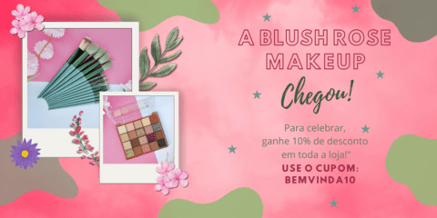 Imagem do banner rotativo Blush Rose Makeup