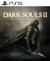 DARK SOULS(TM) II: Scholar of the First Sin PS5 - comprar online