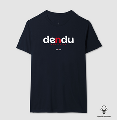 DENDU – Camiseta Algodão Peruano (Cores Escuras – Masculina e Feminina) - loja online