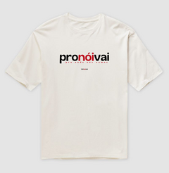 PRONÓIVAI – Camiseta Oversized Unissex (Off White e Areia) na internet