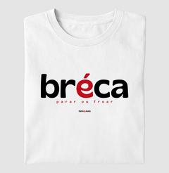 BRÉCA – Camiseta Algodão 30.1 (Cores Claras – Masculina e Feminina) - comprar online