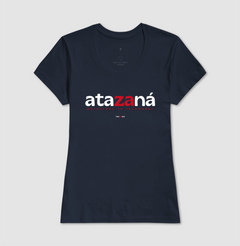 Imagem do ATAZANÁ – Camiseta Algodão 30.1 (Cores Escuras – Masculina e Feminina)
