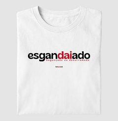 ESGANDAIADO – Camiseta Algodão 30.1 (Cores Claras – Masculina e Feminina) - comprar online
