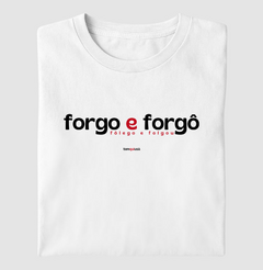 FORGO E FORGÔ – Camiseta Algodão 30.1 (Cores Claras – Masculina e Feminina) - comprar online