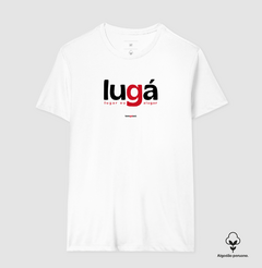 LUGÁ – Camiseta Algodão Peruano (Branca – Masculina e Feminina) - Tem Qui Usá