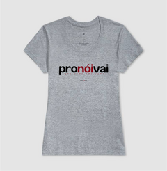 PRONÓIVAI – Camiseta Algodão 30.1 (Cores Claras – Masculina e Feminina) - loja online