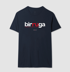 BIRRUGA – Camiseta Algodão 30.1 (Cores Escuras – Masculina e Feminina) - comprar online