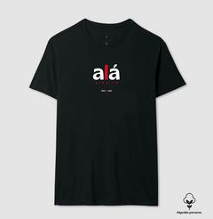 Imagem do ALÁ – Camiseta Algodão Peruano (Cores Escuras – Masculina e Feminina)