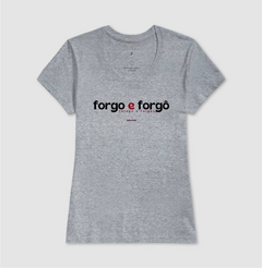 FORGO E FORGÔ – Camiseta Algodão 30.1 (Cores Claras – Masculina e Feminina) - loja online