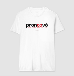 PRONCOVÔ – Camiseta Algodão 30.1 (Cores Claras – Masculina e Feminina) na internet