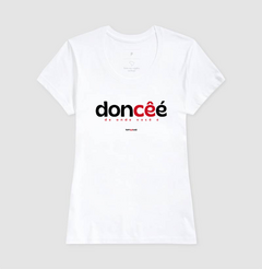 DONCÊÉ – Camiseta Algodão 30.1 (Cores Claras – Masculina e Feminina) - Tem Qui Usá