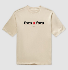 FORA A FORA – Camiseta Oversized Unissex (Off White e Areia) - comprar online