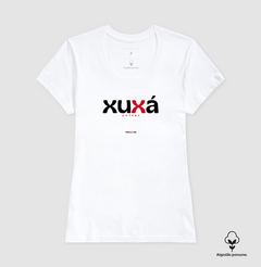XUXÁ – Camiseta Algodão Peruano (Branca – Masculina e Feminina) na internet