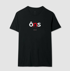 ÔNS – Camiseta Algodão 30.1 (Cores Escuras – Masculina e Feminina) na internet