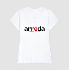 ARREDA – Camiseta Algodão 30.1 (Cores Claras – Masculina e Feminina) - Tem Qui Usá