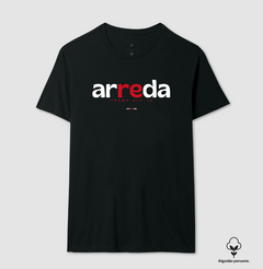 Imagem do ARREDA – Camiseta Algodão Peruano (Cores Escuras – Masculina e Feminina)